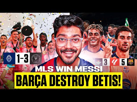 Barca vs Betis 5-3 Review & Goal Analysis, Miami v Vancouver 3-1 Review | Salah Angry on Liverpool 