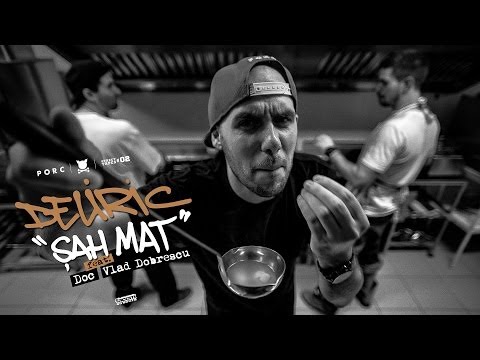 Deliric - Sah mat [feat. DOC, Vlad Dobrescu]