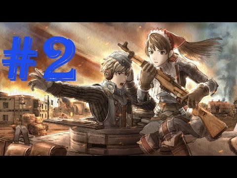 Valkyria Chronicles Walkthrough W/ Commentary Part 2 - I'M JUST SAYIN'
