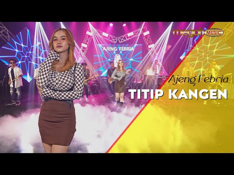 AJENG FEBRIA - TITIP KANGEN (OFFICIAL LIVE MUSIC COVER) | MEGAH MUSIC