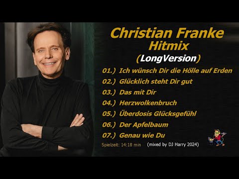 Christian Franke - Hitmix (Long Version) (mixed by DJ Harry 2024)