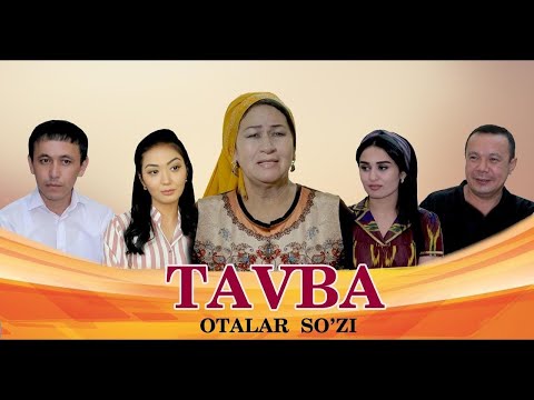 Otalar so'zi - Tavba | Оталар сузи - Тавба (Nima uchun?)