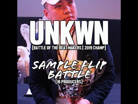 UNKWN SAMPLE FLIP PROMO || BATTLE OF THE BEAT MAKERS