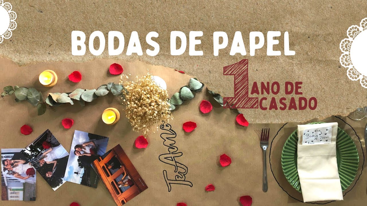 UM ANO DE CASADO COMO COMEMORAR O QUE SIGNIFICA BODAS DE PAPEL