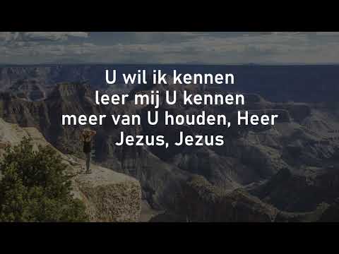 Opwekking met tekst 422 U wil ik kennen