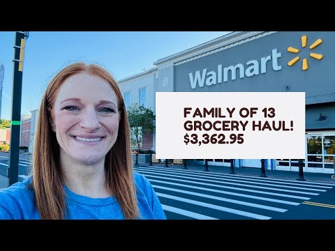FAMILY OF 13 GROCERY HAUL! $3,362.95