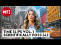Accidental Time Travelers The Mystery And Science Of Time Slips