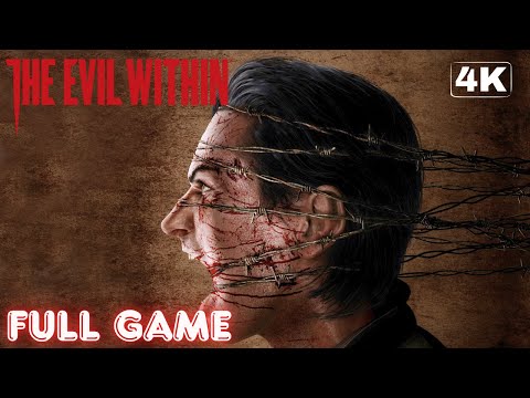 The Evil Within | FULL GAME 4K/60FPS | Gameplay Walkthrough