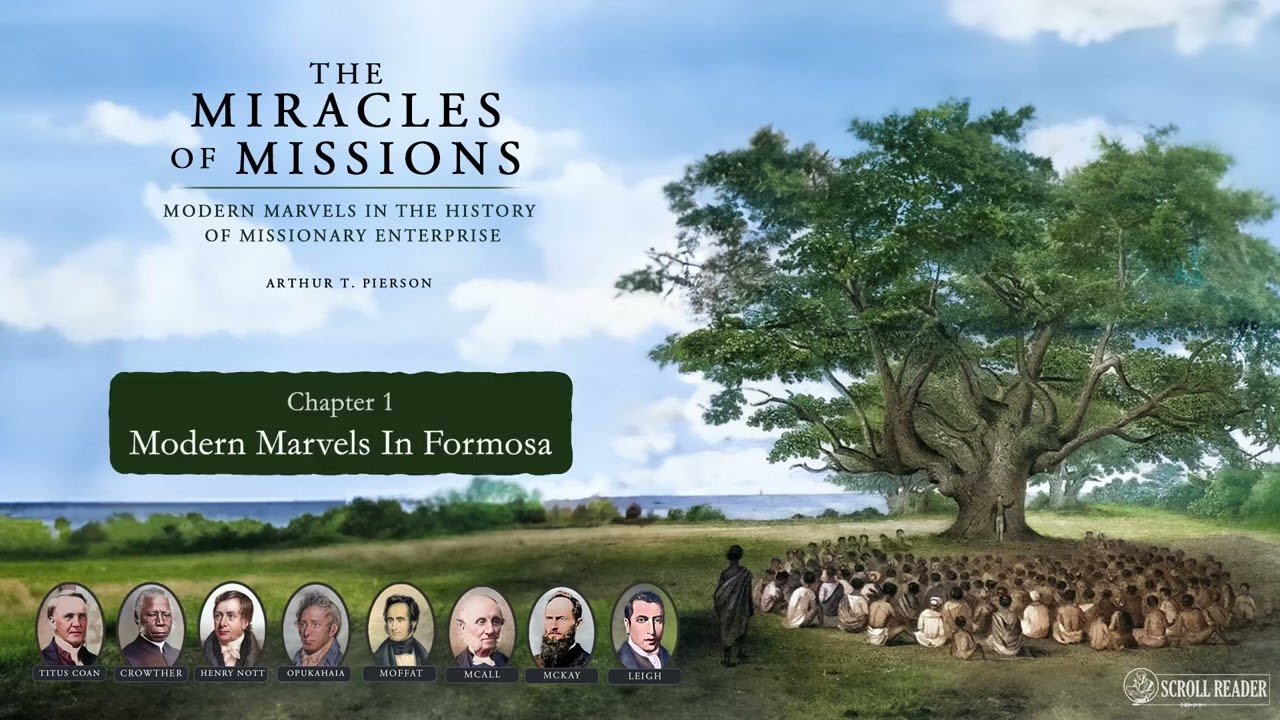 The Miracles of Missions: Inspiring Accounts of Missionary Work (Audiobook) - A.T. Pierson