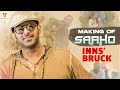 Making of Saaho in Inns' Bruck Austria | Prabhas | Shraddha Kapoor | Sujeeth | UV Creations