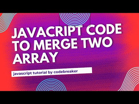 Javascript Code To Merge Two Array Javascript Tutorial