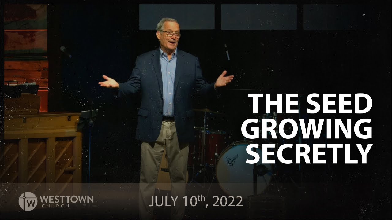 The Seed Growing Secretly