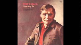 Tom T. Hall - Who Needs A Baby