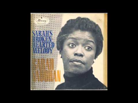 Broken Hearted Melody - Sarah Vaughan (1959) (HD Quality)