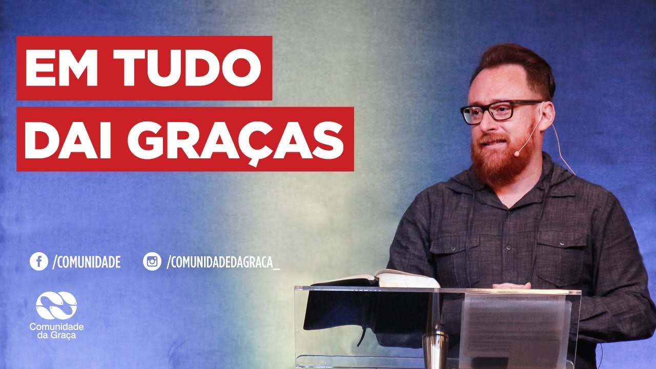 Em tudo dai graças | Pr. Ronaldo Bezerra