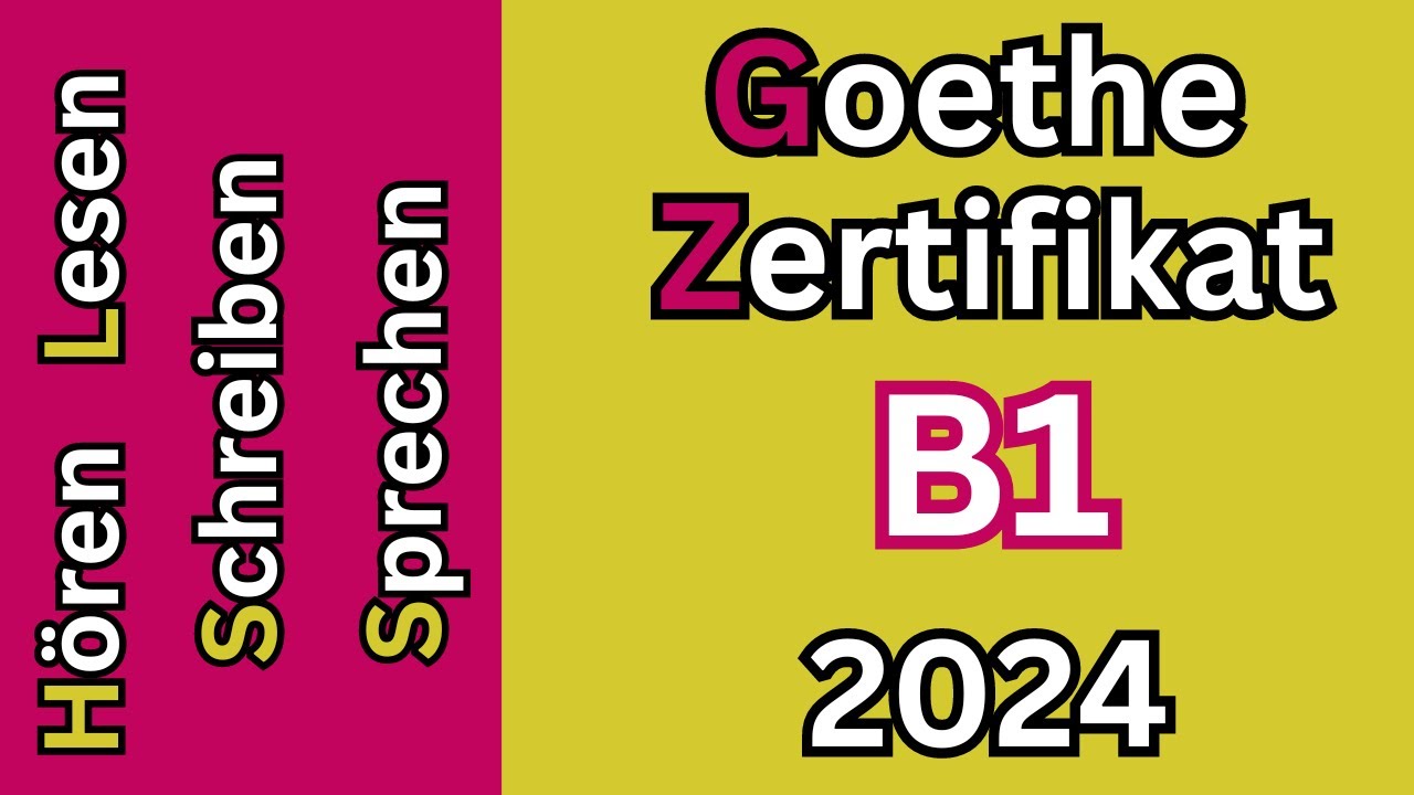 Hören, Lesen, Schreiben & Sprechen B1 Goethe Zertifikat Modelltest 1 2024