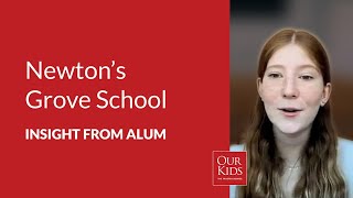 Newton’s Grove School, Alumnus Video Review from Katie Advani