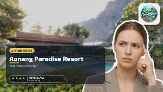 Aonang Paradise Resort - Best Hotel in the City? | Krabi, Thailand⭐