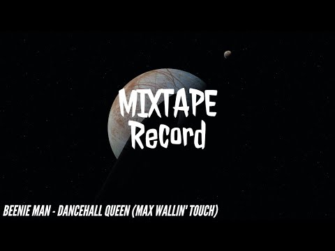 Beenie Man - Dancehall Queen (Max Wallin' Touch)