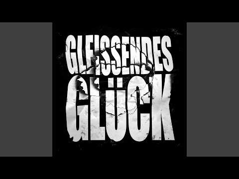 Gleissendes Glück