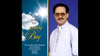 Franky Boy - Mamor, Stein Und Eisenbricht