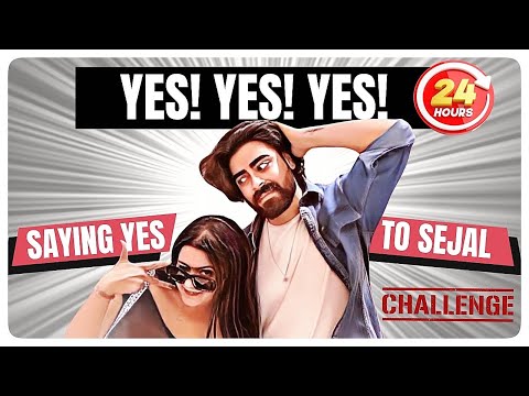 Saying YES to SEJAL for 24 Hours😱🤑 #teratrigun #challenge