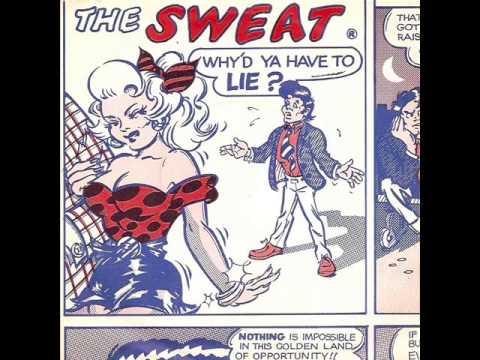 The Sweat - Why'd ya have to lie (Clive Culbertson) 1980