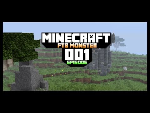 FTB Monster LP - 01 - Castle Crashing