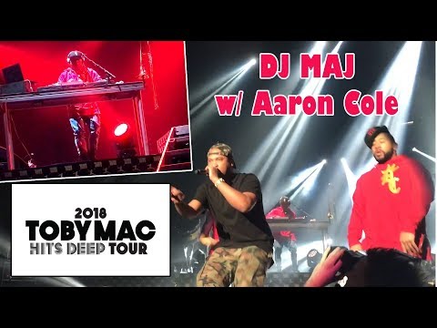 Tobymac's DJ Maj with Aaron Cole Rap - LIVE 2018