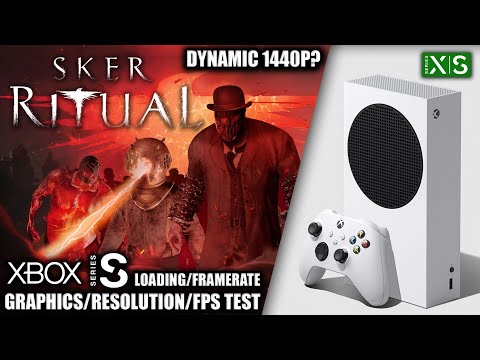 Sker Ritual - Xbox Series S Gameplay + FPS Test