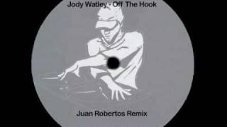 Jody Watley - Off The Hook (Juan Robertos Re-Edit)
