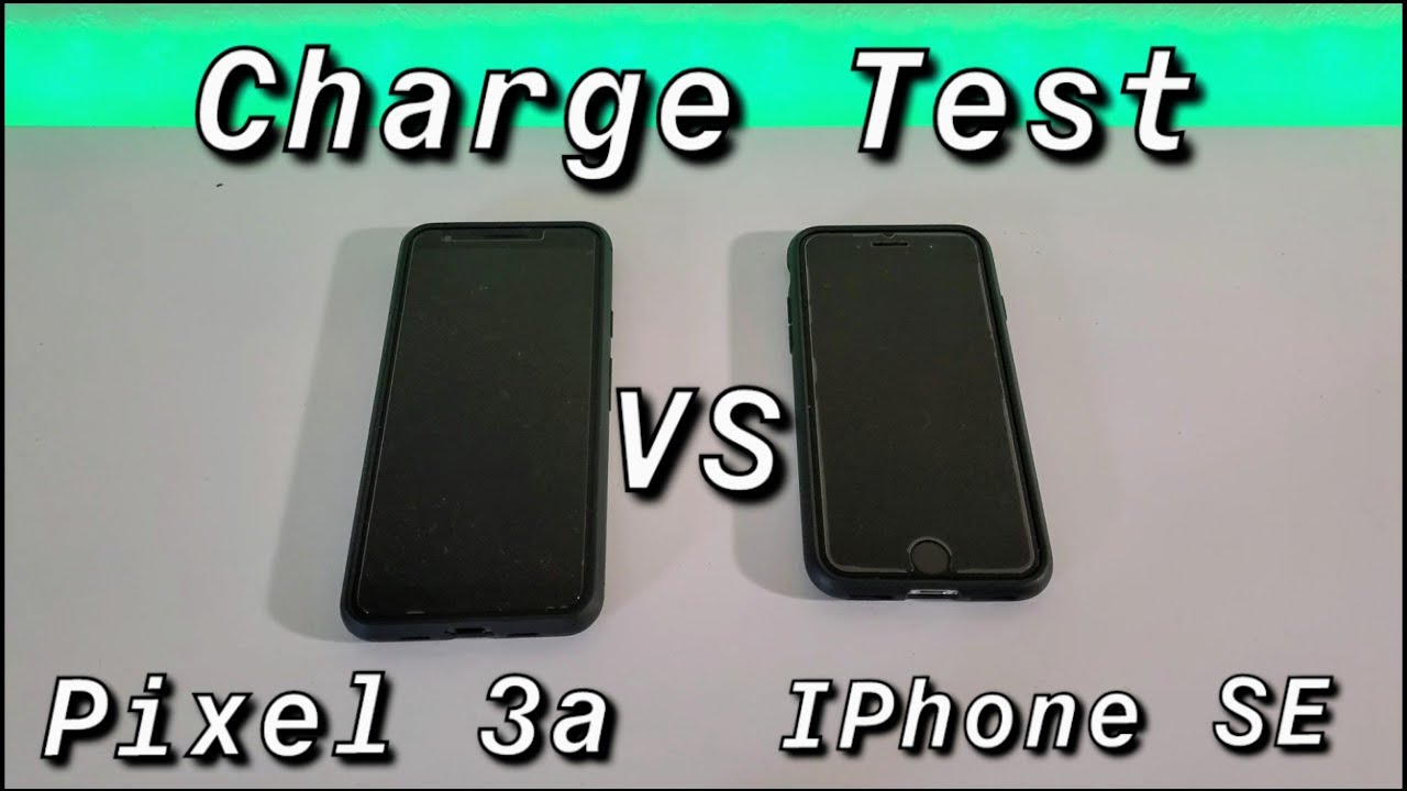 iPhone SE (2020) VS Google Pixel 3a Charge Test