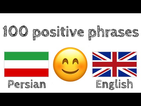 100 positive phrases +  compliments - Persian + English - (native speaker)