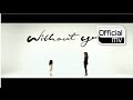 [MV] Lee Michelle(이미쉘) _ Without you(위드아웃 유 ...