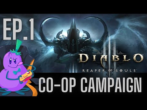 Diablo 3: Reaper of Souls Co-op Playthrough | Ep. 1 First Time D3 Player