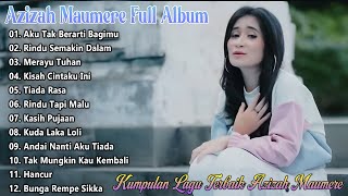 Download lagu Aku Tak Berarti Bagimu ~ Azizah Maumere Full Album Terbaru 2025 | Kumpulan Lagu Pop Hits Bikin Baper mp3 Download lagu Aku Tak Berarti Bagimu ~ Azizah Maumere Full Album Terbaru 2025 | Kumpulan Lagu Pop Hits Bikin Baper mp3