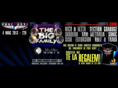 Dj Extorsion feat Section Grabuge @Big Family #Pont Aeri on tour Vic