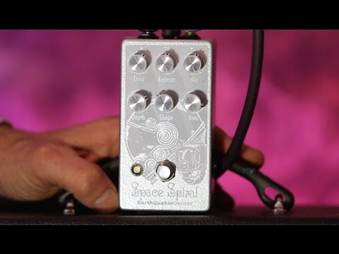 Review Demo - EarthQuaker Devices Space Spiral