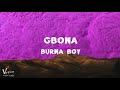 Burna Boy - Gbona (Lyrics) [vow vibes release]