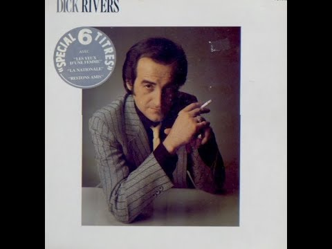 Dick Rivers   Restons amis. 1983