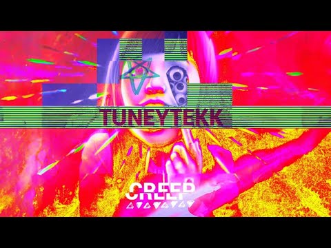 Tuney Tekk  - Creep | Techno 🎵