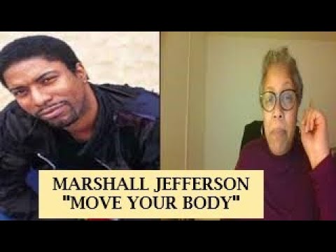 REACTION - Marshall Jefferson, "Move Your Body"