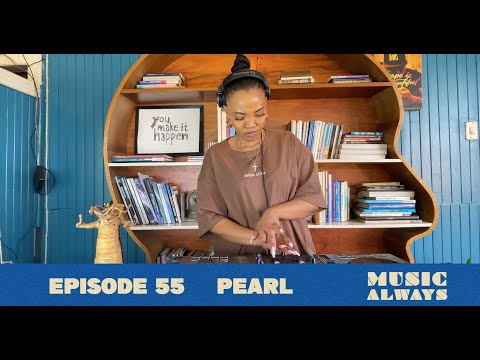 E55 Music Always x Pearl #musicalways #deephouse #housemusic