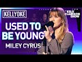 Kelly Clarkson Covers 'Used To Be Young' By Miley Cyrus | Kellyoke Encore