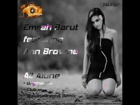 Emrah Barut feat  Ann Browne   All Alone (Club Mix)
