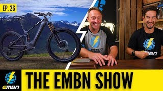 EMBN Show Ep.26: Rock Stars On E-Bikes
