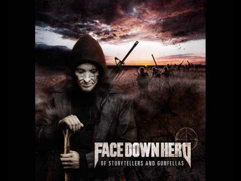 Face Down Hero - Deceptive Silence (The Cop)