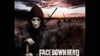 Face Down Hero - Deceptive Silence (The Cop)