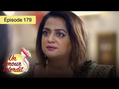 Un Amour Interdit - Ep 179 - Quand le cœur défie les règles - Série en français - HD