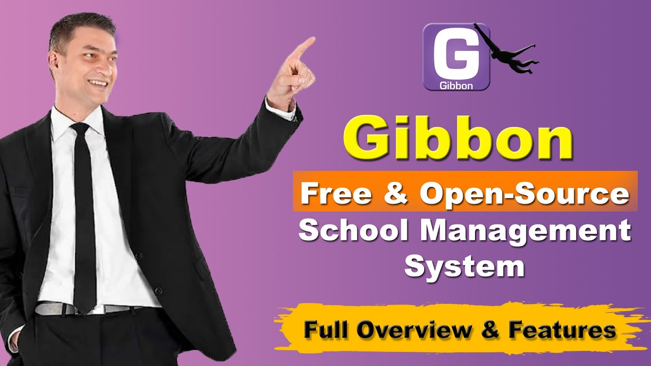 Gibbon: Best School Management Software | Full Overview & Features